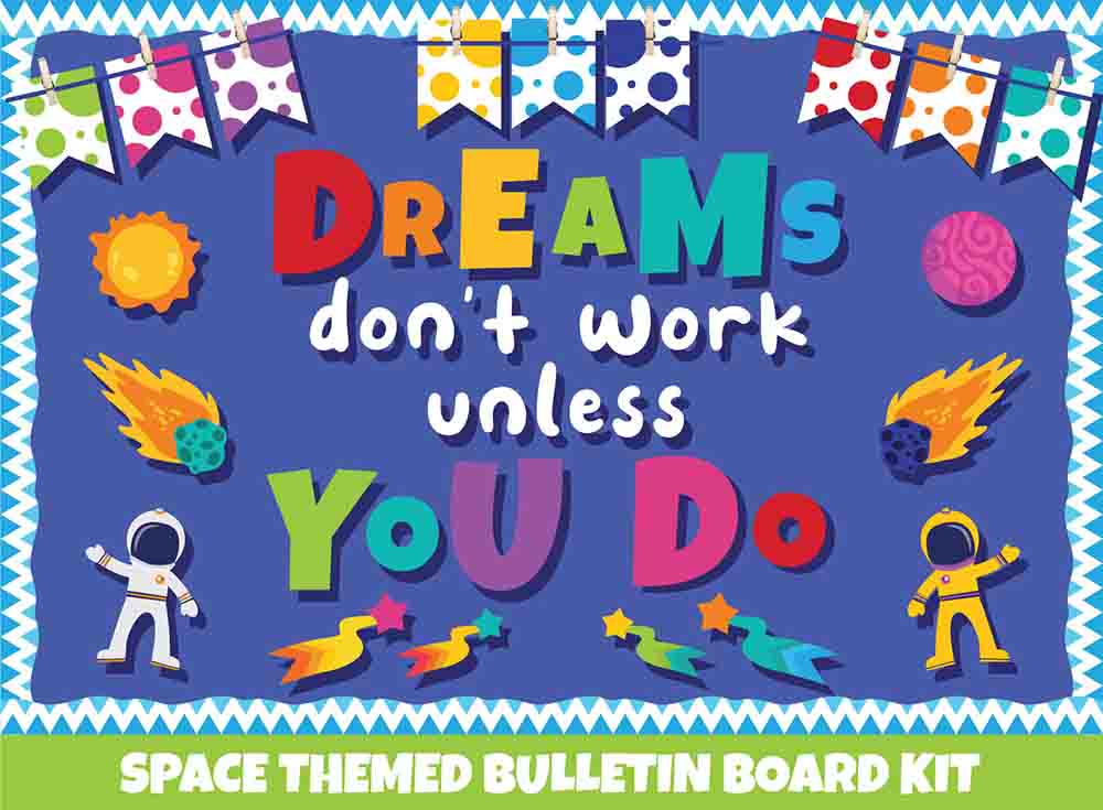 Dreams Don't Work Unless You Do - Print Your Own Bulletin Board Printable Digital Library Sproutbrite