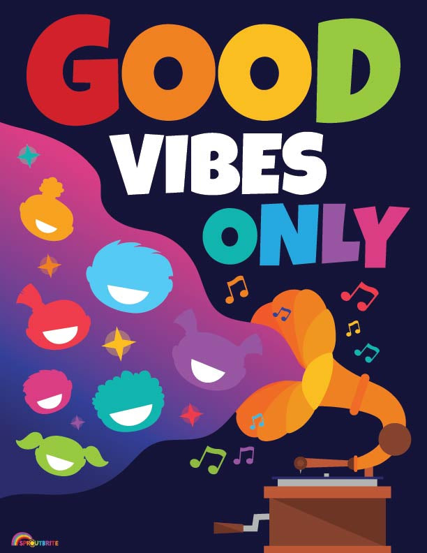 Good Vibes Only - Print Your Own Posters Printable Digital Library Sproutbrite 