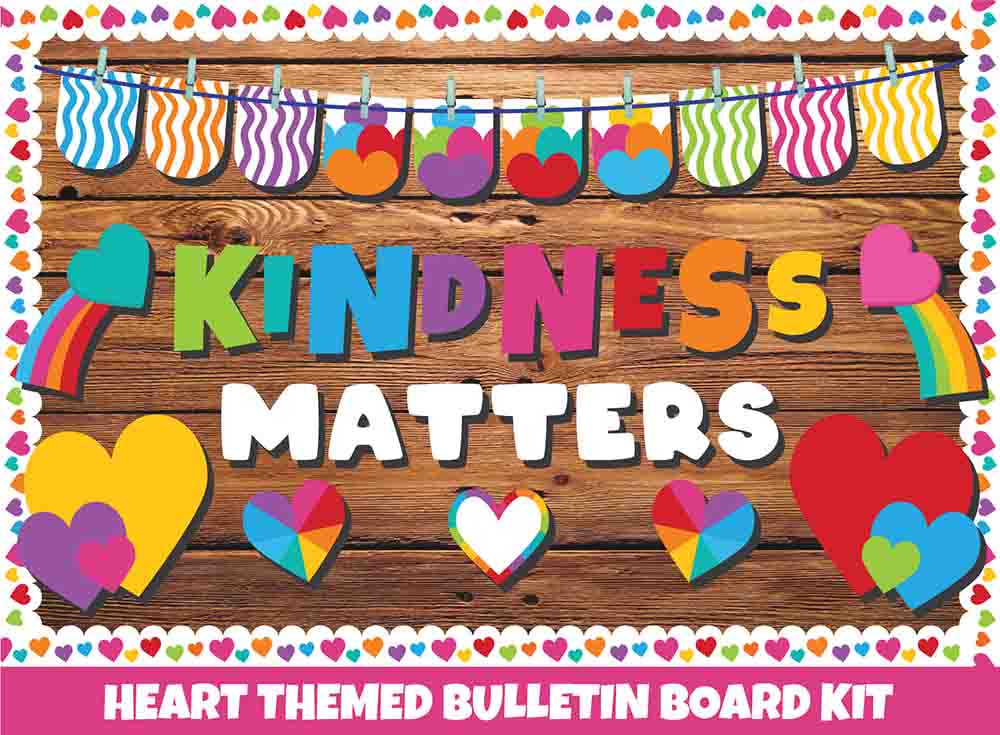 Kindness Matters- Print Your Own Bulletin Board Printable Digital Library Sproutbrite
