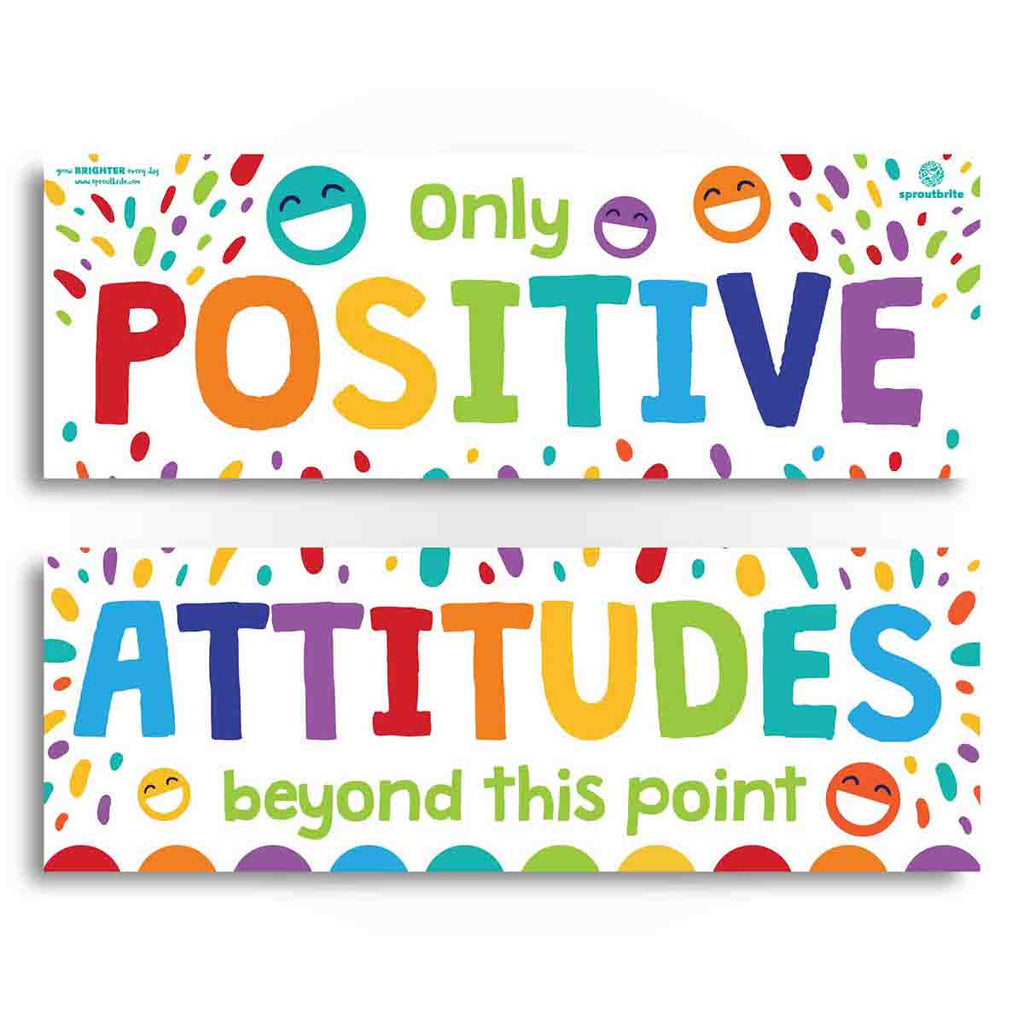 Only Positive Attitudes Beyond This Point Poster Classroom Decorations Sproutbrite 
