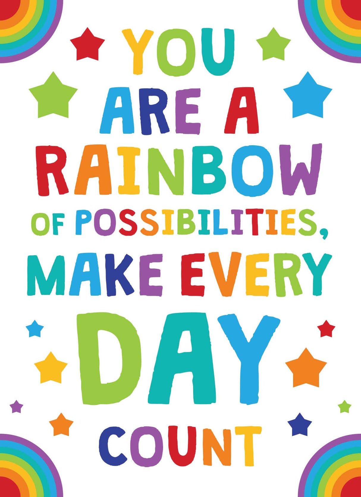 You are a Rainbow of Possibilities - Print Your Own Posters Printable Digital Library Sproutbrite