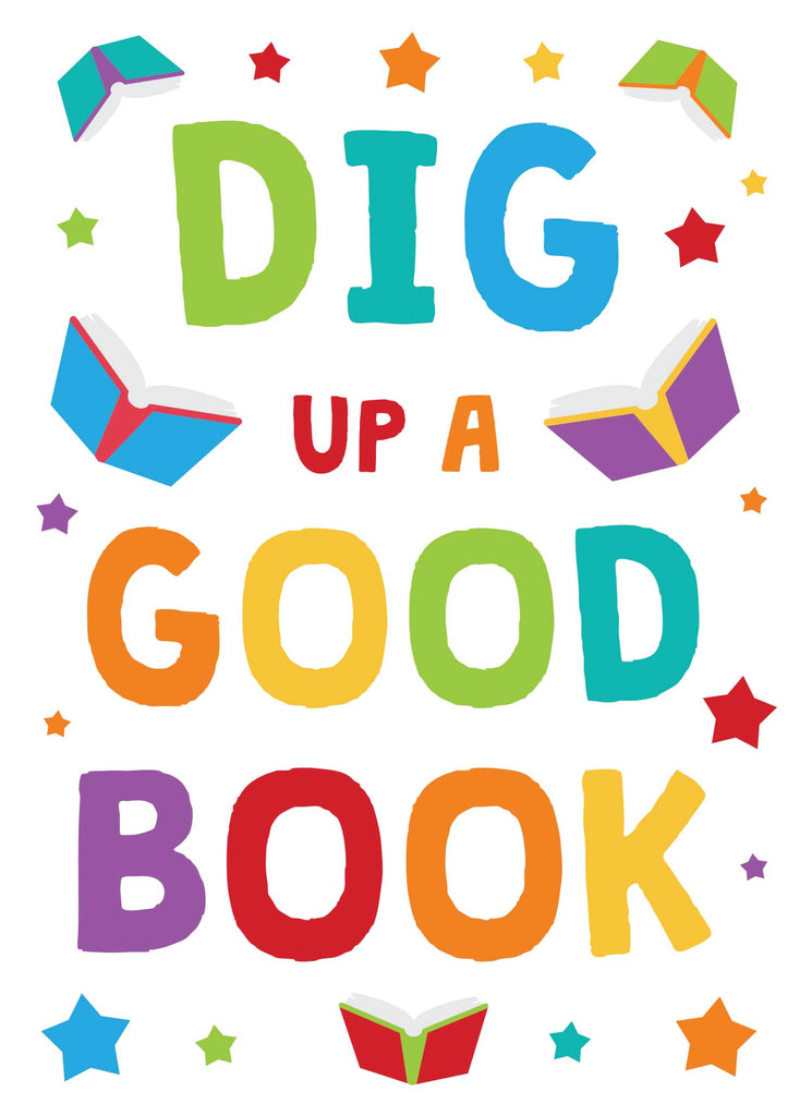 Dig up a Good Book - Print Your Own Posters Printable Digital Library Sproutbrite 
