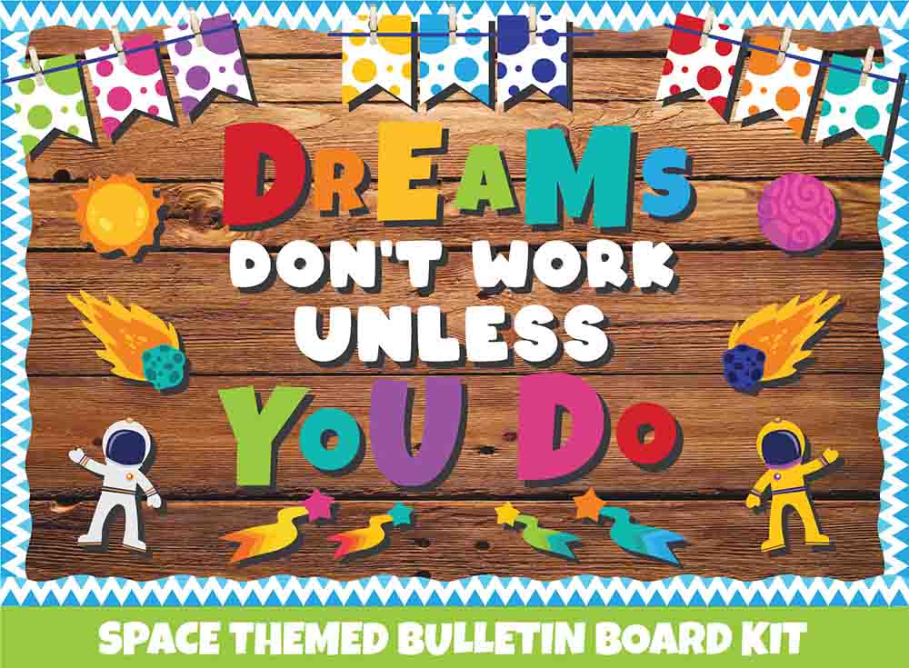 Dreams Don't Work Unless You Do - Print Your Own Bulletin Board Printable Digital Library Sproutbrite 