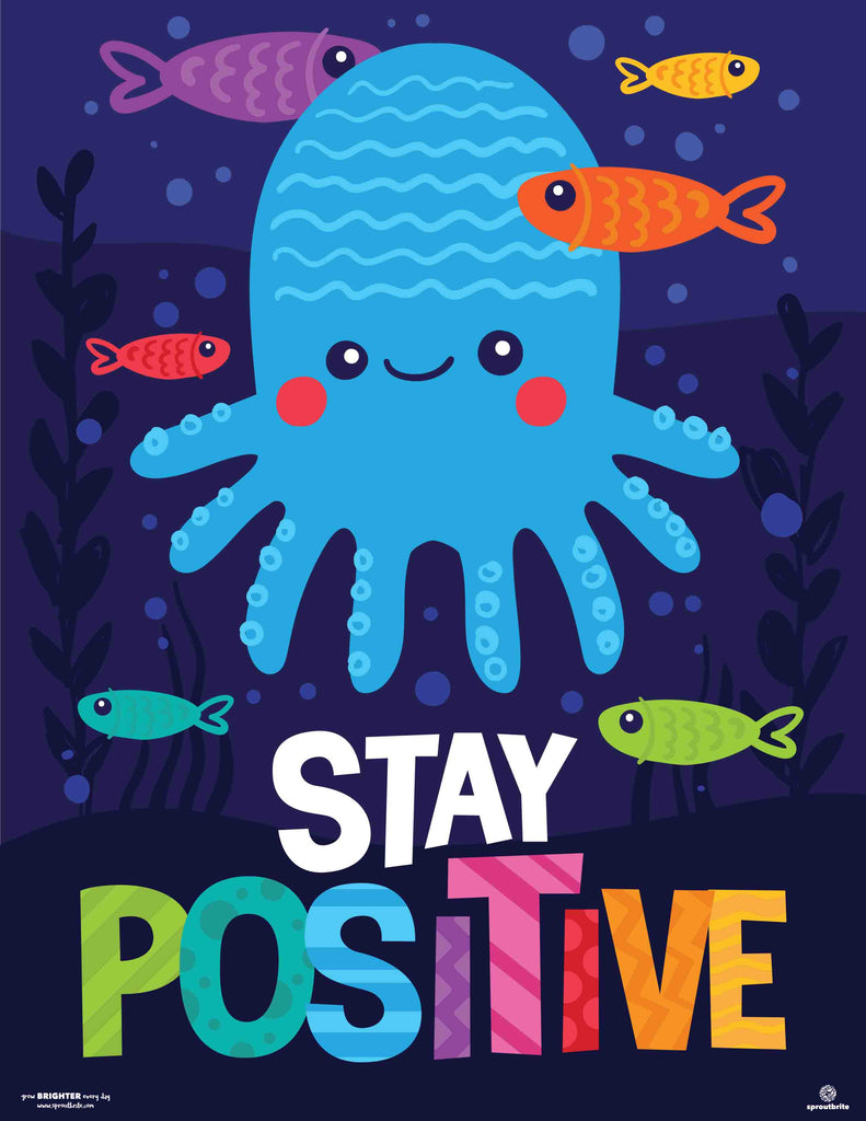 Stay Positive - Print Your Own Posters Printable Digital Library Sproutbrite 